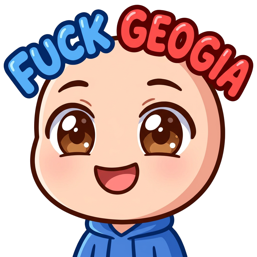 the words Fuck Geogia in blue and red letters with a white background with a big cheerful smile and bright sparkling eyes